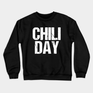 Chili Day Crewneck Sweatshirt